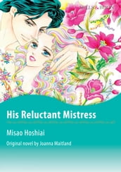 HIS RELUCTANT MISTRESS