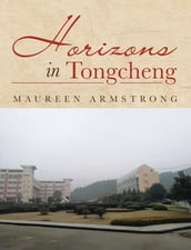 HORIZONS IN TONGCHENG