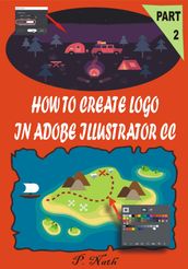 HOW TO CREATE LOGO IN ADOBE ILLUSTRATOR CC PART 2