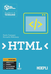 HTML. Per le Scuole superiori. Con e-book. Con espansione online