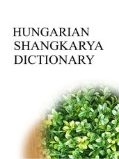 HUNGARIAN SHANGKARYA DICTIONARY