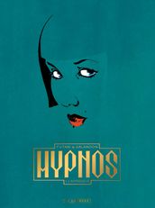 HYPNOS - Tome 1 - L Apprentie