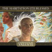 Habitation of the Blessed, The