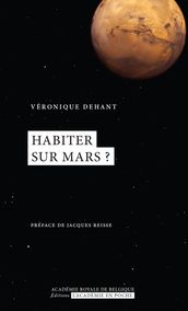 Habiter sur Mars ?