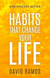 Habits That Change Your Life