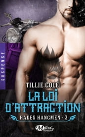 Hades Hangmen, T3 : La Loi d attraction