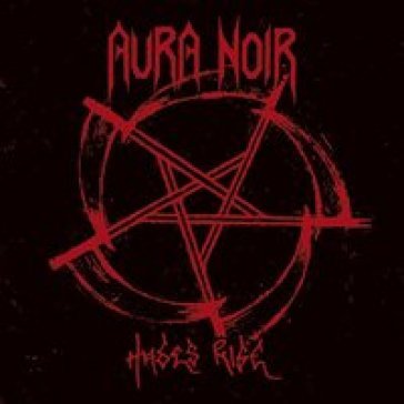 Hades rise - Aura Noir