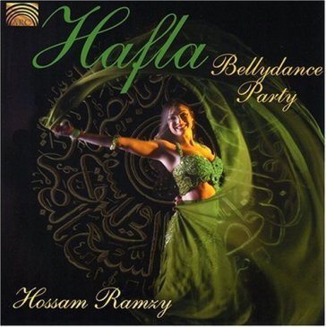 Hafla: bellydance party - Hossam Ramzy
