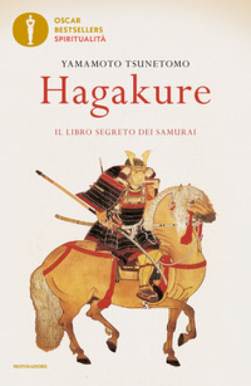 Hagakure. Il libro segreto dei samurai - Yamamoto Tsunetomo