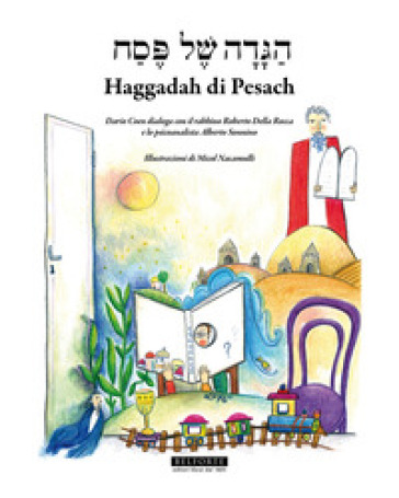 Haggadah di Pesach. Ediz. italiana ed ebraica