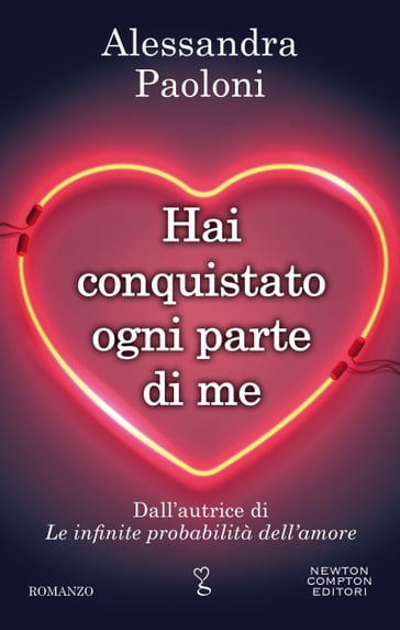 Hai conquistato ogni parte di me - Alessandra Paoloni