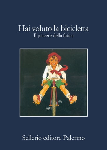 Hai voluto la bicicletta - AA.VV. Artisti Vari