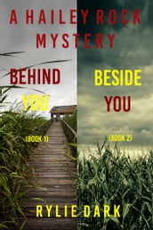 Hailey Rock FBI Suspense Thriller Bundle: Behind You (#1) and Beside You (#2)