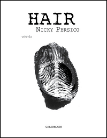 Hair - Nicky Persico