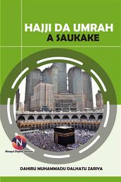 Hajji Da Umrah A Saukake