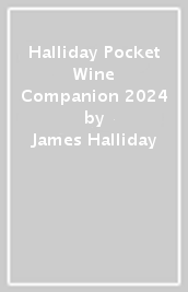 Halliday Pocket Wine Companion 2024