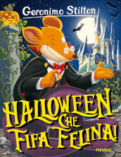 Halloween... Che fifa felina! Ediz. illustrata