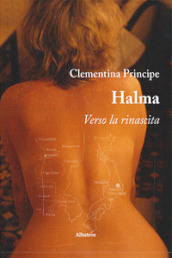 Halma. Verso la rinascita