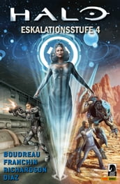 Halo Graphic Novel, Band 9 - Eskalationsstufe 4