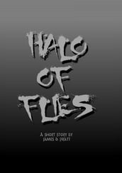 Halo Of Flies