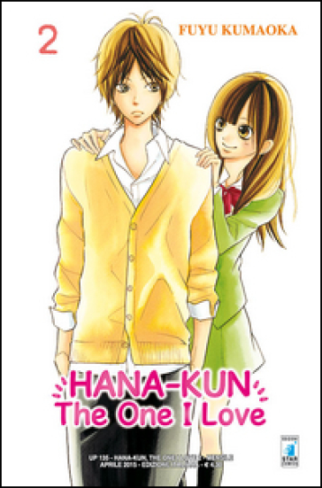 Hana-Kun, the one I love. Ediz. italiana. 2. - Fuyu Kumaoka | 
