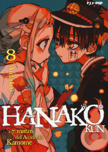 Hanako-kun. I 7 misteri dell'Accademia Kamome. Vol. 8 - null