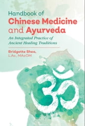 Handbook of Chinese Medicine and Ayurveda