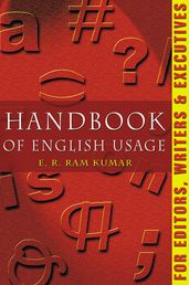 Handbook of English Usage For Editors, Writers & Executives