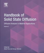 Handbook of Solid State Diffusion: Volume 2