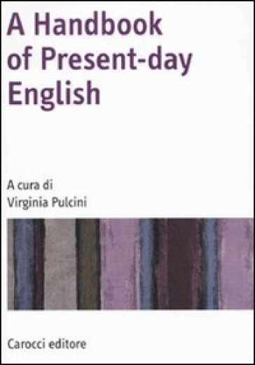 Handbook of present-day English (A) - Valerio Fissore