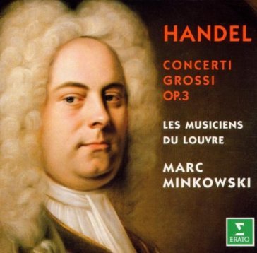 Handel : concerti grossi op.3 - Marc Minkowski