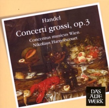 Handel : concerti grossi op.3 - Nikolaus Harnoncourt