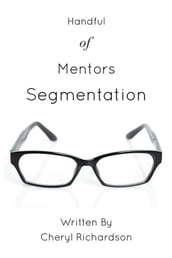 Handful of Mentors Segmentation