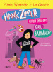 Hank Zipzer. Chi ha ordinato questo bambino?. 13.