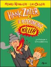 Hank Zipzer e il peperoncino killer. 6.