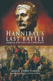 Hannibal s Last Battle