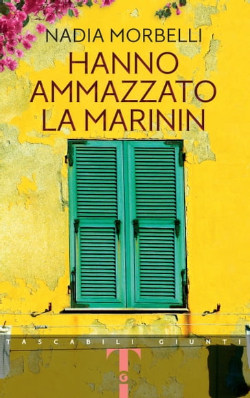 Hanno ammazzato la Marinin - Nadia Morbelli