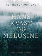 Hans Kvast og Melusine