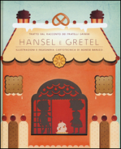 Hansel e Gretel. Ediz. illustrata - Jacob Grimm, Wilhelm Grimm