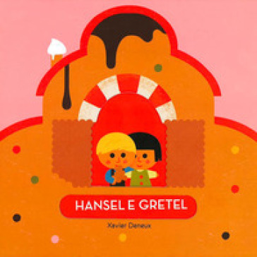 Hansel e Gretel. Ediz. a colori - Xavier Deneux