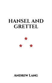 Hansel and Grettel