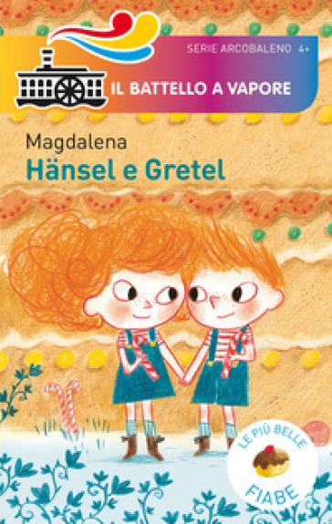 Hansel e Gretel. - Magdalena