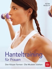 Hanteltraining für Frauen