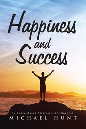 Happiness and Success