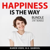 Happiness is the Way Bundle, 2 in 1 Bundle
