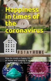 Happiness in times of the coronavirus
