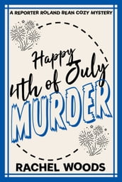 Happy 4th of July Murder