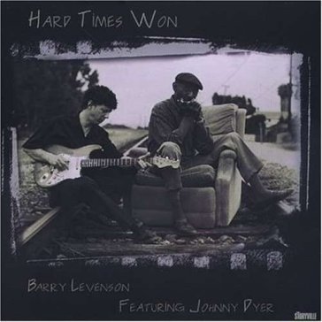 Hard times won - Barry Levenson