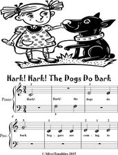 Hark Hark the Dogs Do Bark Easiest Piano Sheet Music Tadpole Edition