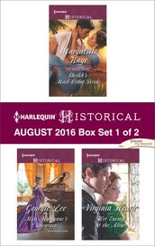 Harlequin Historical August 2016 - Box Set 1 of 2